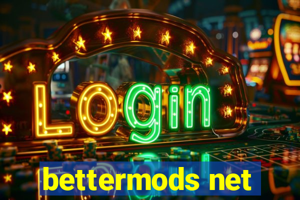 bettermods net